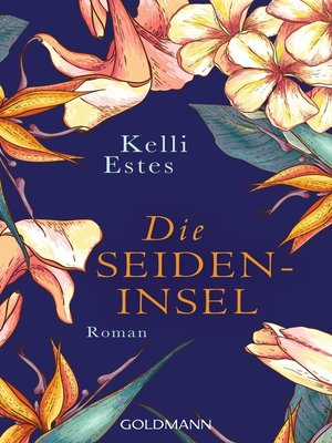 cover image of Die Seideninsel: Roman